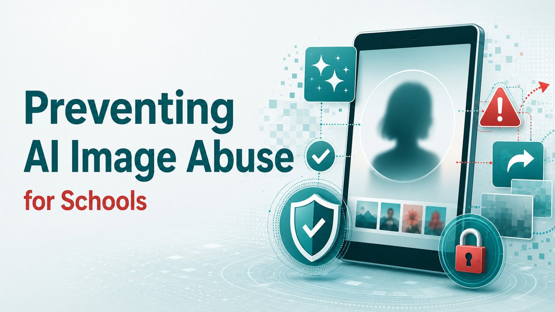 Preventing AI Image Abuse course package for schools